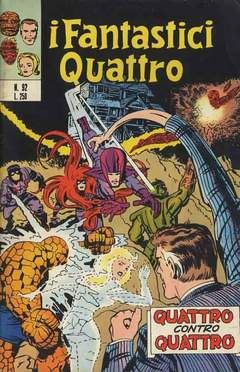FANTASTICI QUATTRO #    92: QUATTRO CONTRO QUATTRO