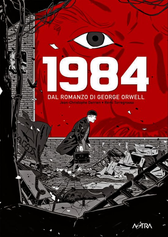 1984 - DAL ROMANZO DI GEORGE ORWELL