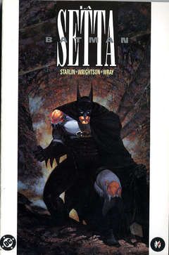 BATMAN: LA SETTA