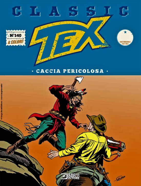 TEX CLASSIC #   140: CACCIA PERICOLOSA