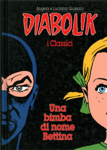 DIABOLIK I CLASSICI #     3: UNA BIMBA DI NOME BETTINA
