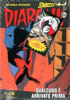 DIABOLIK SWIISSS #   338: QUALCUNO E' ARRIVATO PRIMA NO PINS