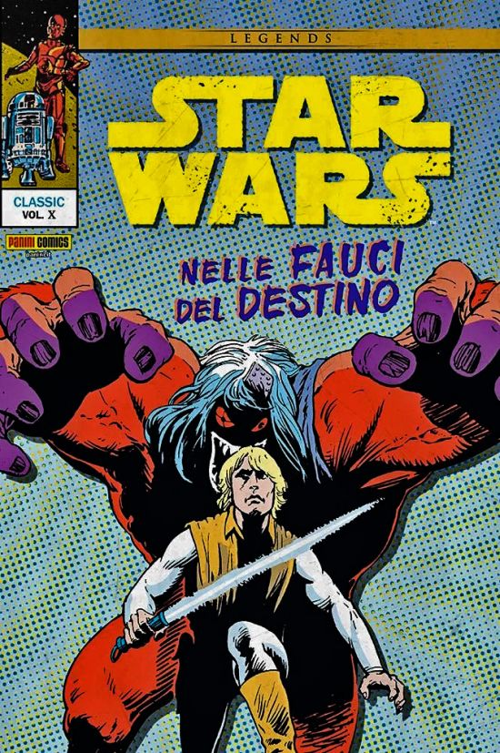 STAR WARS CLASSIC #    10: NELLE FAUCI DEL DESTINO - LEGENDS