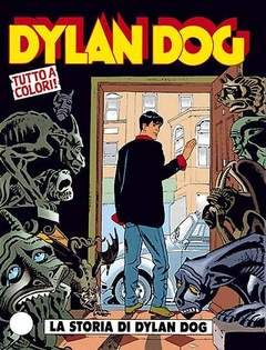 DYLAN DOG ORIGINALE #   100: LA STORIA DI DYLAN DOG