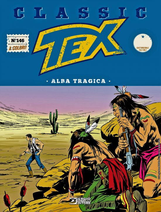TEX CLASSIC #   146: ALBA TRAGICA
