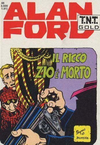 ALAN FORD TNT GOLD #    48: IL RICCO ZIO E MORTO