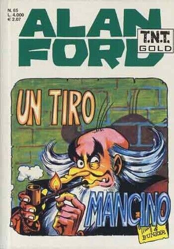 ALAN FORD TNT GOLD #    65: UN TIRO MANCINO