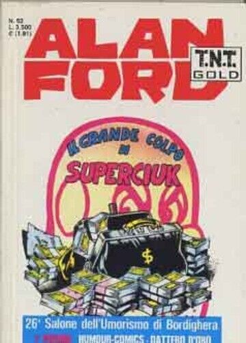 ALAN FORD TNT GOLD #    52: IL GRANDE COLPO DI SUPERCIUK