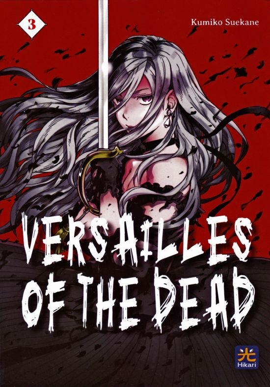 VERSAILLES OF THE DEAD #     3