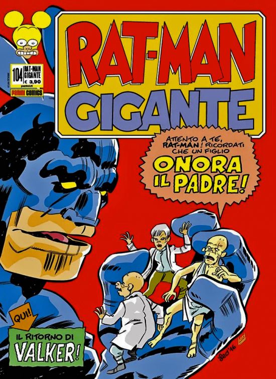 RAT-MAN GIGANTE #   104: ONORA IL PADRE!