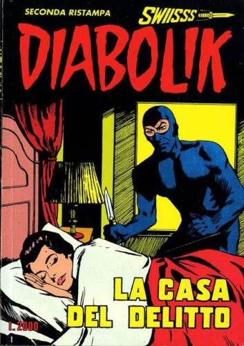 DIABOLIK SWIISSS #    12: LA CASA DEL DELITTO