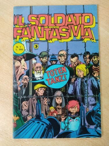 SOLDATO FANTASMA #     7: TOTENTANZ!