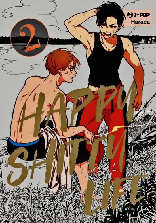 HAPPY SHITTY LIFE #     2