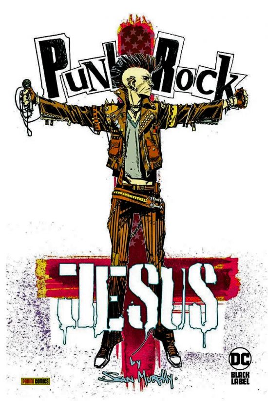 DC BLACK LABEL DELUXE - PUNK ROCK JESUS