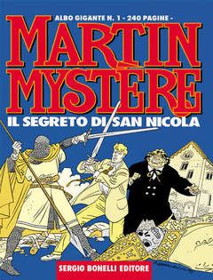 MARTIN MYSTERE GIGANTE #     1: IL SEGRETO DI SAN NICOLA