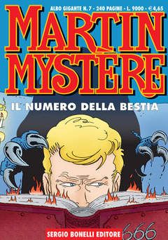 MARTIN MYSTERE GIGANTE #     7: IL NUMERO DELLA BESTIA