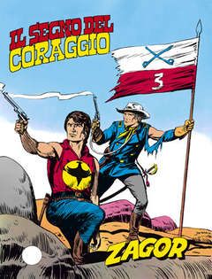 ZENITH #   201 - ZAGOR 150: IL SEGNO DEL CORAGGIO