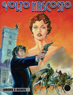 VOLTO NASCOSTO #     3: AMORE E MORTE