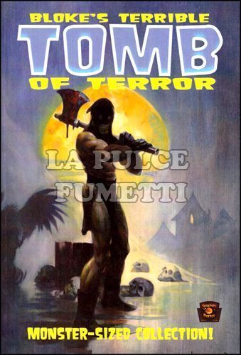 BLOKE'S TERRIBLE TOMB OF TERROR 1/3 + SAGOMA  COMPLETA NUOVI