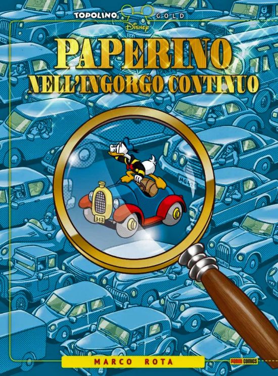 TOPOLINO GOLD #     9 - PAPERINO NELL'INGORGO CONTINUO