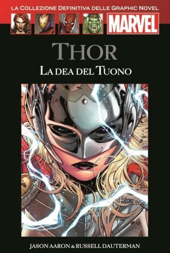 LA COLLEZIONE DEFINITIVA DELLE GRAPHIC NOVEL MARVEL #    31:THOR LA DEA DEL TUONO