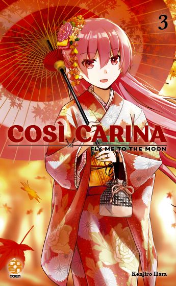 MEGA COLLECTION #    43 - COSÌ CARINA - FLY ME TO THE MOON 3