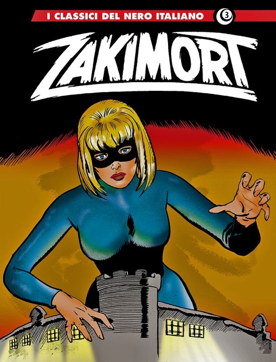 I GRANDI MAESTRI #    71 - I CLASSICI DEL NERO ITALIANO 3 - ZAKIMORT 3