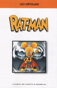 I CLASSICI DEL FUMETTO DI REPUBBLICA #    18 - RAT-MAN