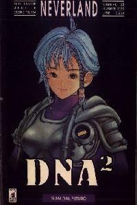 DNA² 1/7 COMPLETA ( NEVERLAND ) USATI