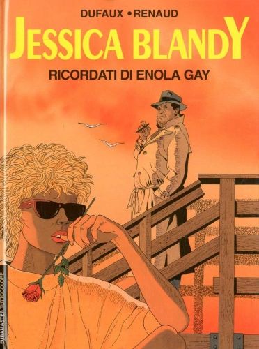 EURAMASTER #     2 - JESSICA BLANDY  1: RICORDATI ENOLA GAY
