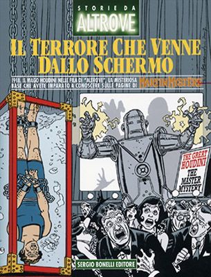 STORIE DA ALTROVE #    10: IL TERRORE CHE VENNE DALLO SCHERMO