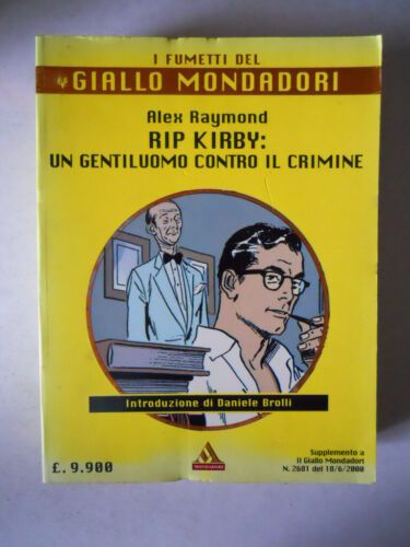 FUMETTI DEL GIALLO MONDADORI #    1 RIP KIRBY : UN GENTILUOMO...
