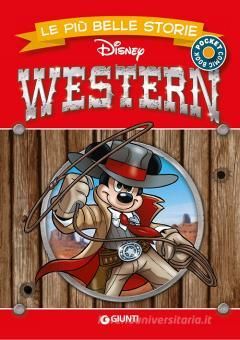 LE PIÙ BELLE STORIE DISNEY WESTERN