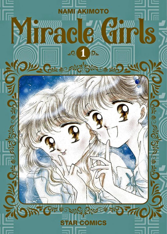 STARLIGHT #   347 - MIRACLE GIRLS NUOVA EDIZIONE 1