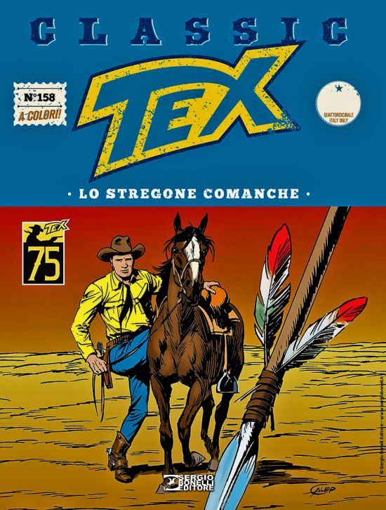 TEX CLASSIC #   158: LO STREGONE COMANCHE