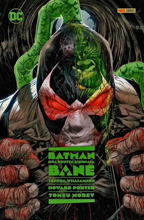 BATMAN: UNA BRUTTA GIORNATA #     6: BANE