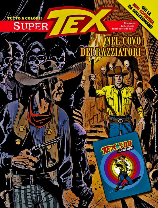 SUPER TEX #    18: NEL COVO DEI RAZZIATORI - MINI COPERTINE COVER A (TEX 300)