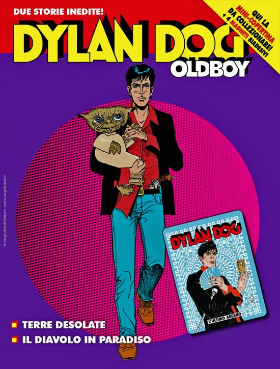 DYLAN DOG MAXI #    56 - OLDBOY 18: TERRE DESOLATE - IL DIAVOLO IN PARADISO - MINI COPERTINE COVER B (DYLAN DOG 234: L'ULTIMO ARCANO) + 4 MAGNETI ADESIVI
