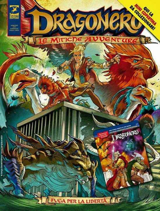 DRAGONERO ADVENTURES #    18 - DRAGONERO - LE MITICHE AVVENTURE 6: FUGA PER LA LIBERTÀ - MINI COPERTINE COVER A (ROMANZI A FUMETTI 1: DRAGONERO)