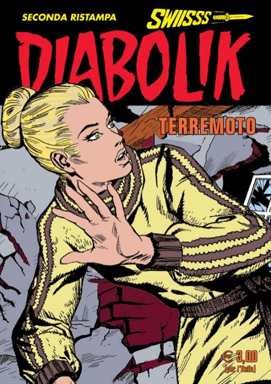 DIABOLIK SWIISSS #   343: TERREMOTO