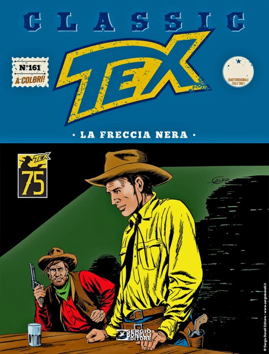 TEX CLASSIC #   161: LA FRECCIA NERA
