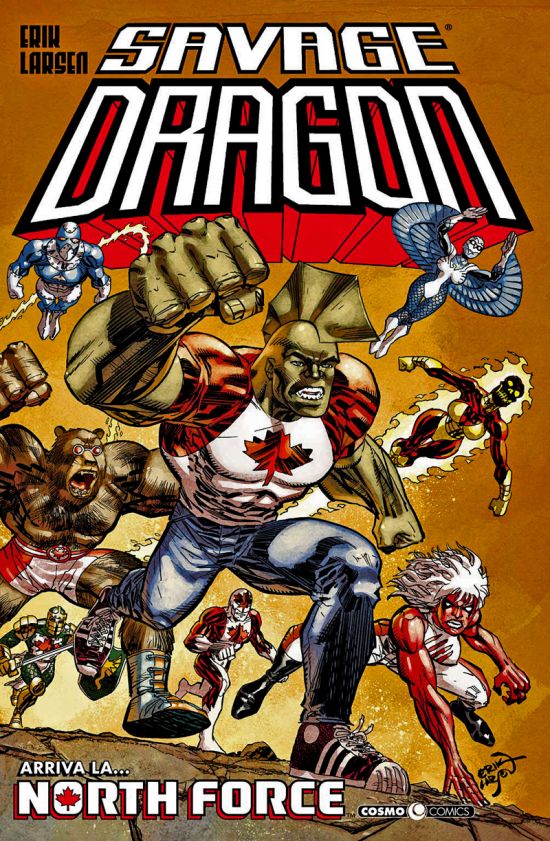 COSMO COMICS SAVAGE DRAGON - SAVAGE DRAGON #    45: ARRIVA LA... NORTH FORCE!