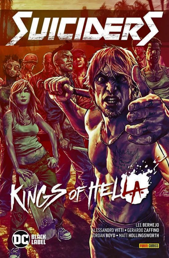 DC BLACK LABEL HITS - SUICIDERS #     2: KINGS OF HELL. A.