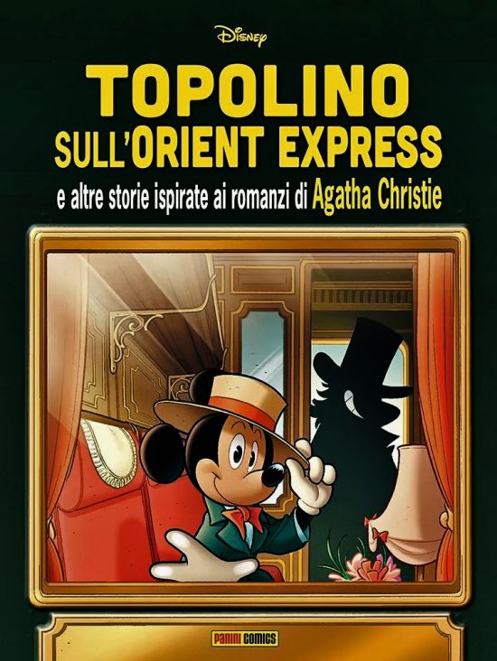 DISNEY SPECIAL BOOKS #    24 - TOPOLINO SULL'ORIENT EXPRESS E ALTRE STORIE ISPIRATE AI ROMANZI DI AGATHA CHRISTIE