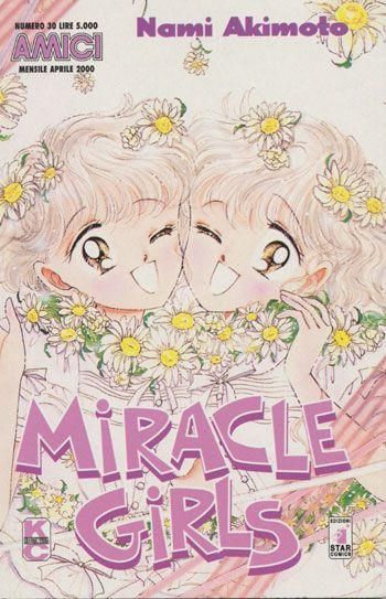 AMICI #    30 - MIRACLE GIRL 3