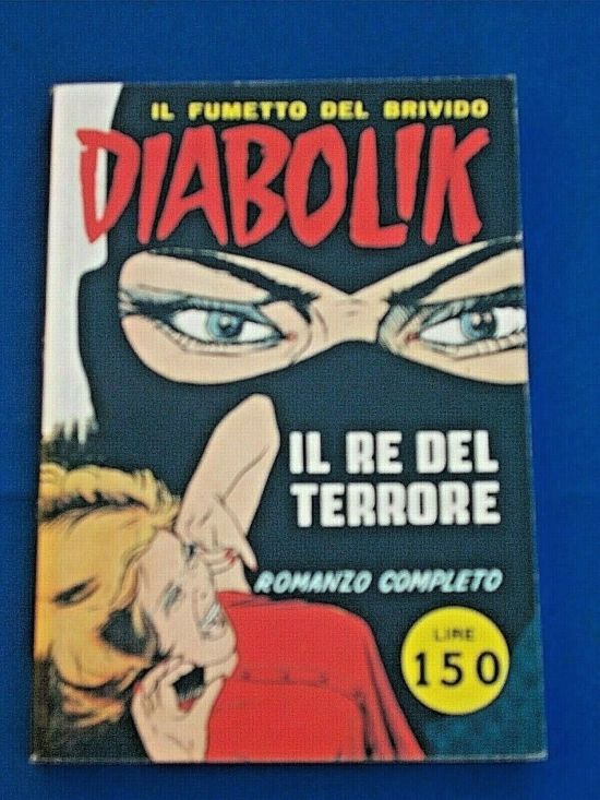 DIABOLIK SWIISSS #     1: IL RE DEL TERRORE - ALLEGATO DIABOLIK ANNO 33 N.4