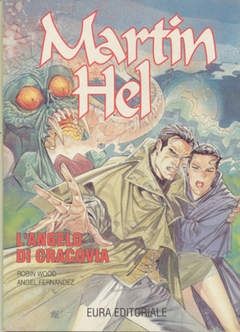 MARTIN HEL ANNO  1 #     2: L'ANGELO DI CROCAVIA