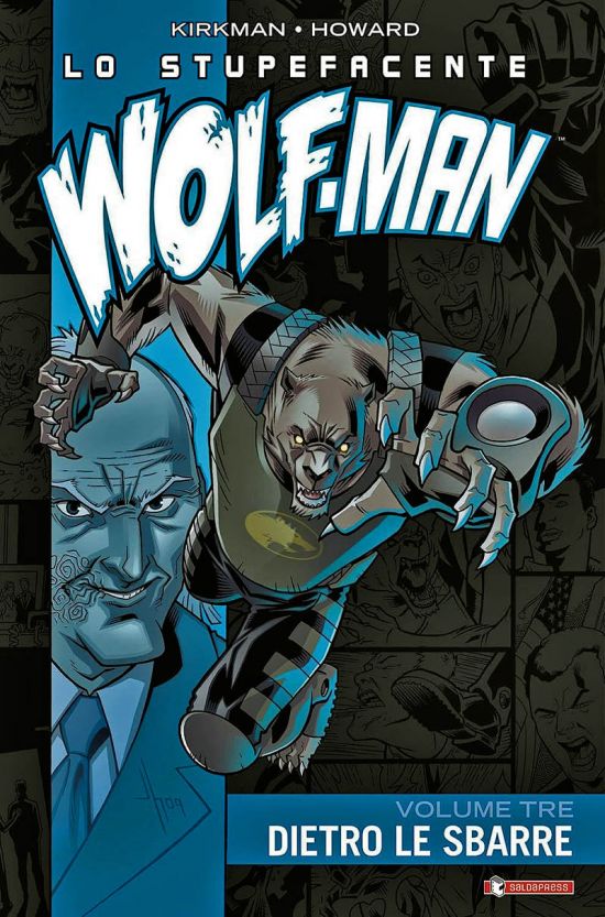 LO STUPEFACENTE WOLF-MAN #     3: DIETRO LE SBARRE