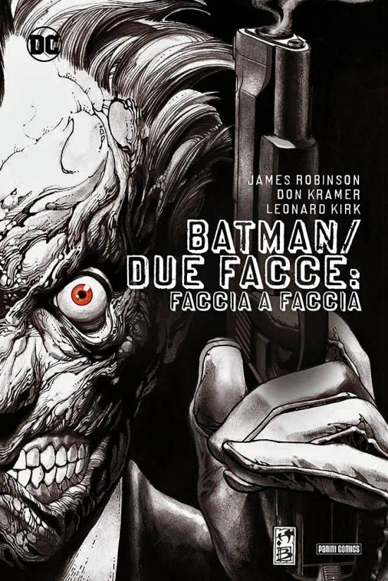 DC DELUXE - BATMAN/DUE FACCE: FACCIA A FACCIA