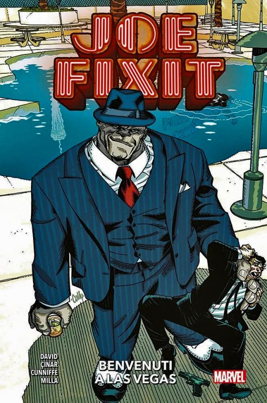 MARVEL COLLECTION INEDITO - JOE FIXIT: BENVENUTI A LAS VEGAS